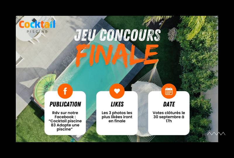 Cocktail Piscine 83 Adopte une Piscine Jeu concours