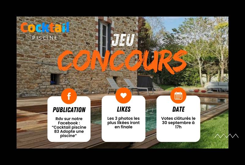 Jeu concours Tournoi 1 Cocktail Piscine 83